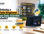 mi-a-kulonbseg-a-python-data-engineer-es-a-python-data-scientist-szakma-kozott