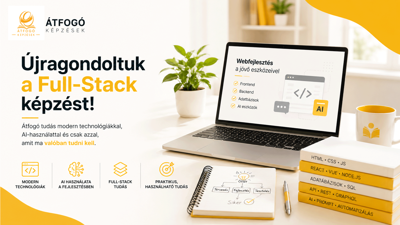 ujragondoltuk-a-full-stack-webfejleszto-kepzest-azt-tanitjuk-amire-ma-valoban-szukseg-van